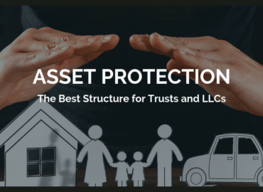 Two hands forming a protective gesture over paper cutouts of a family, house, and car with text "ASSET PROTECTION: Optimal Strategies for Trusts and LLCs.