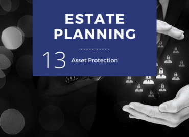 A professional in a suit presents a digital screen labeled "ESTATE PLANNING - Asset Protection" with the number 13, surrounded by icons of locks symbolizing financial security.